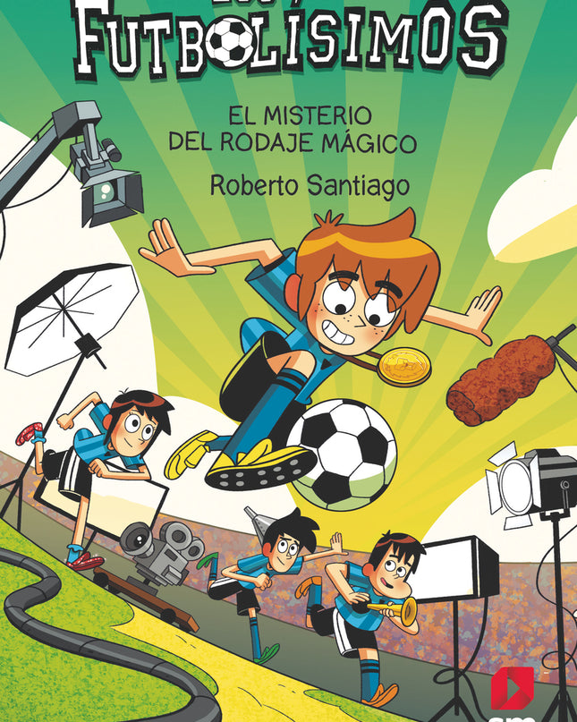Los Futbolísimos 24: El Misterio Del Rodaje Mágico