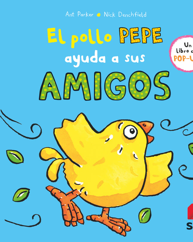 El Pollo Pepe Ayuda A Sus Amigos