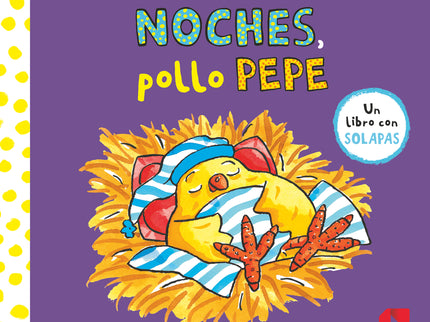 Buenas Noches, Pollo Pepe