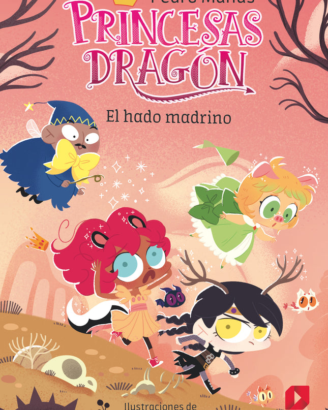 Princesas Dragon 18: El Hado Madrino