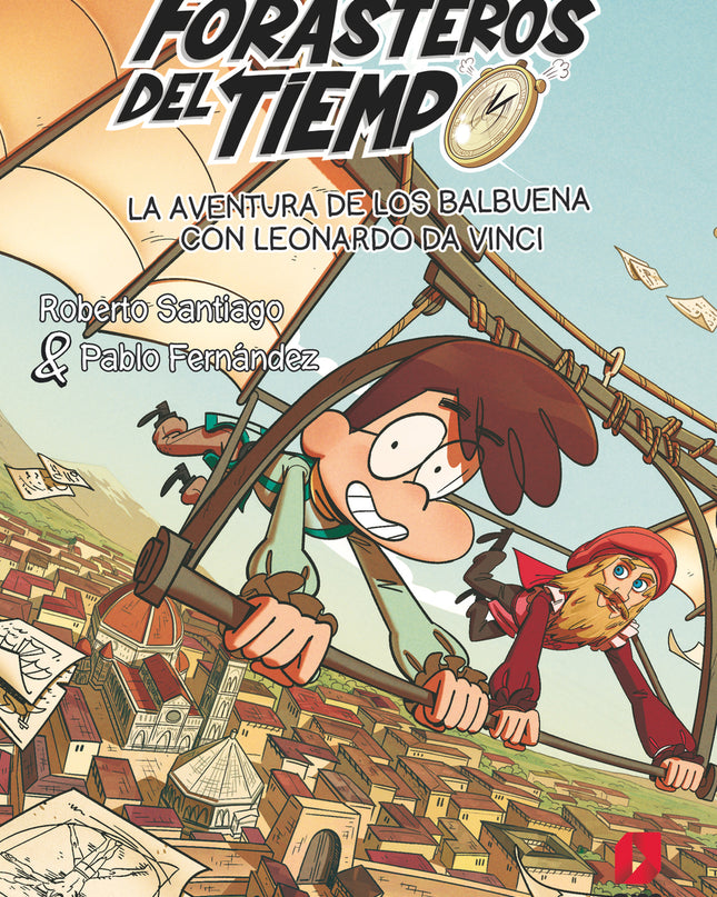 La Aventura De Los Balbuena Con Leonardo Da Vinci