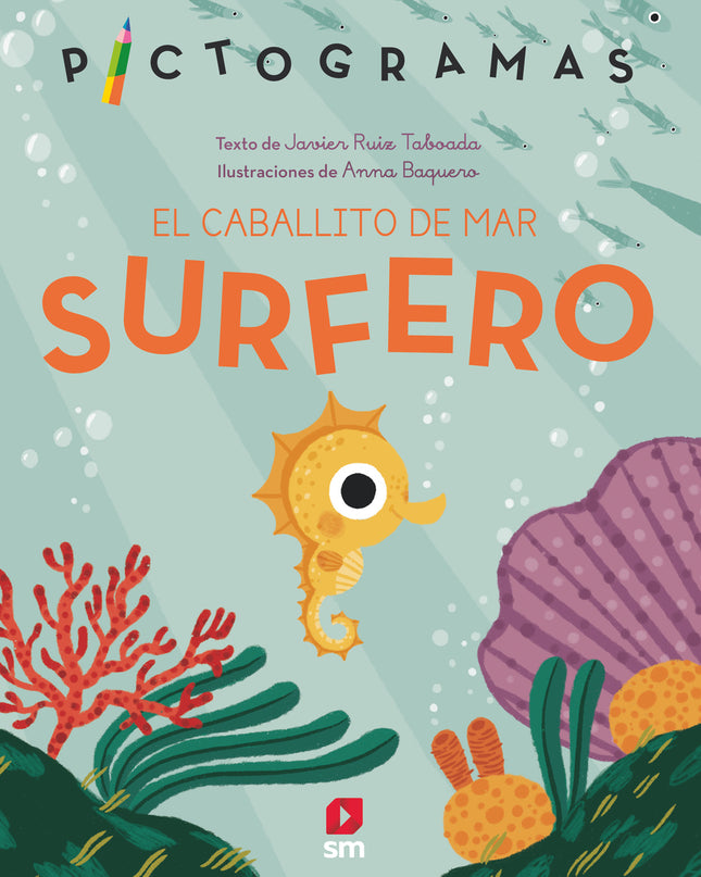 El Caballito De Mar Surfero
