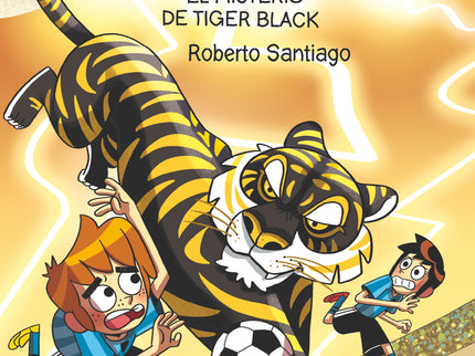 Los Futbolísimos 26: El Misterio De Tiger Black