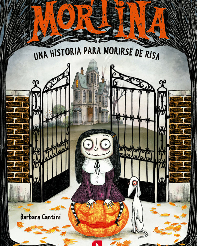 Mortina 1: Una Historia Para Morirse De Risa