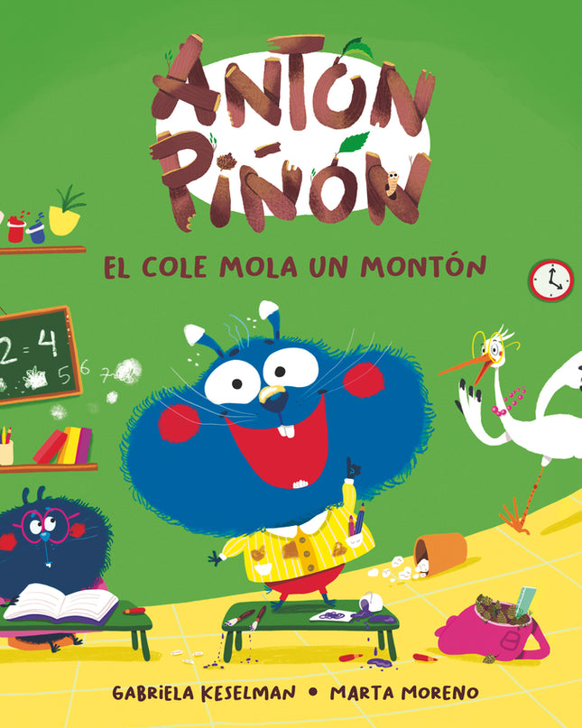 Antón Piñón, El Cole Mola Un Montón