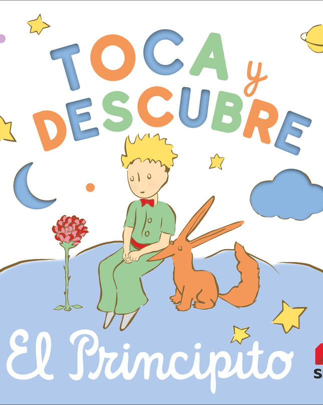 Toca Y Descubre - El Principito