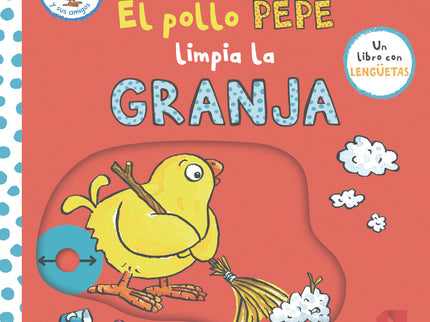 El Pollo Pepe Limpia La Granja