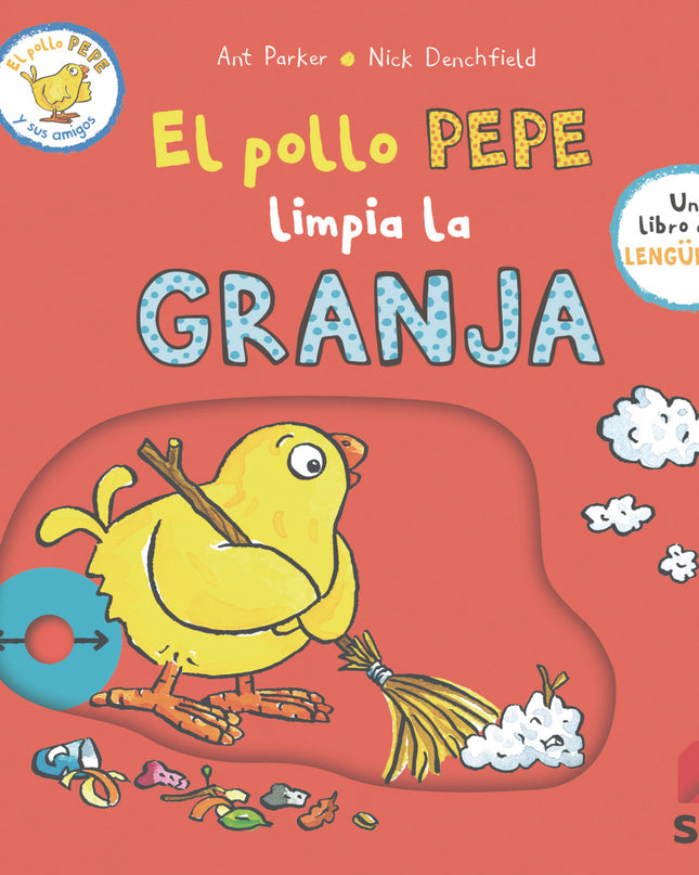 El Pollo Pepe Limpia La Granja