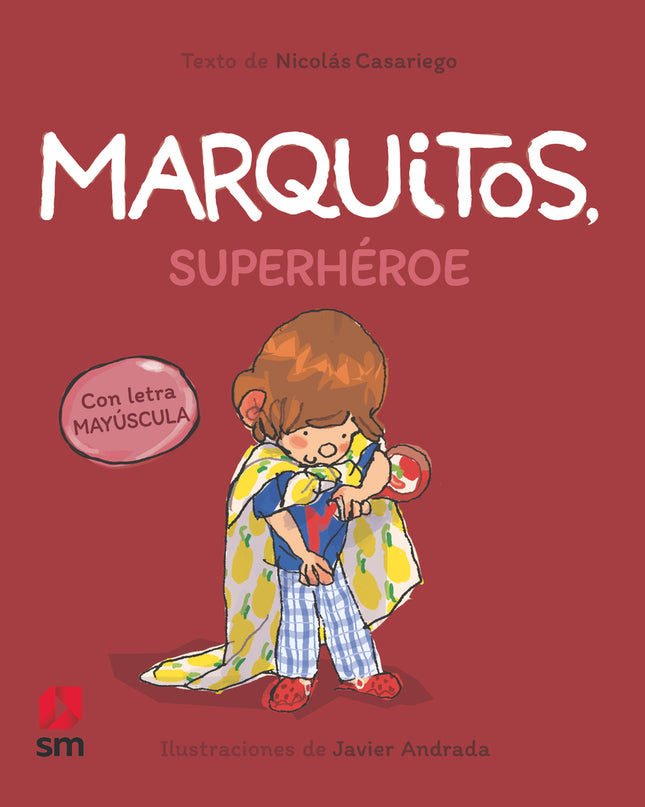 Marquitos, Superhéroe