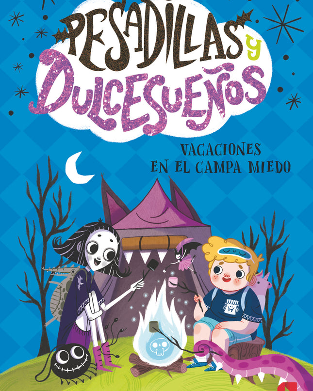 Pesadillas Y Dulcesueños 3: Vacaciones En El Campa Miedo