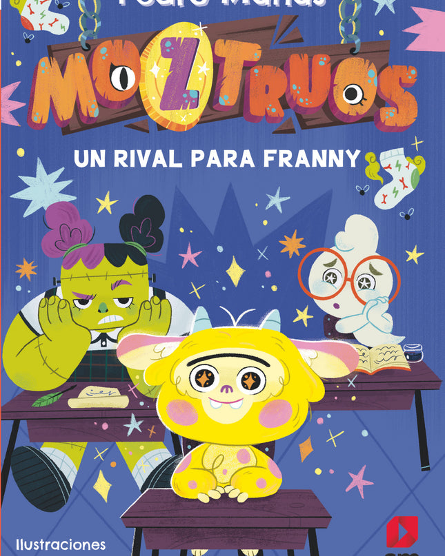 Un Rival Para Franny (moztruos 8)