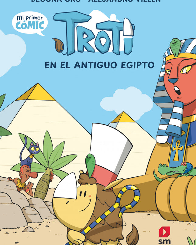 Troti 2: Troti En El Antiguo Egipto