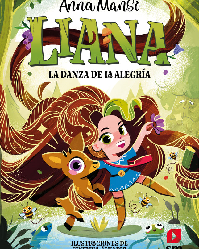 Liana 1: La Danza De La Alegría