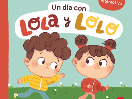 Un Día Con Lola Y Lolo