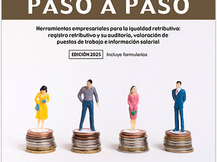 Paso A Paso. Registro Y Auditoría Retributiva