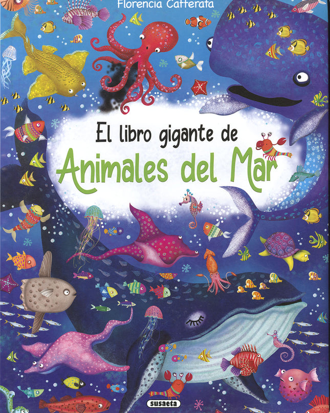 El Libro Gigante De Animales Del Mar