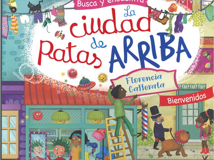 La Ciudad De Patas Arriba
