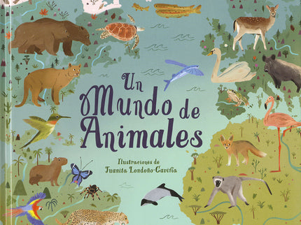 Un Mundo De Animales