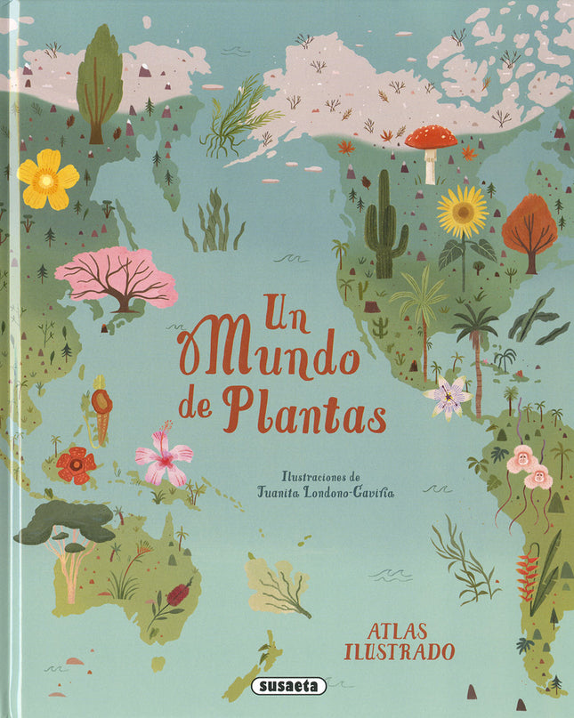 Un Mundo De Plantas