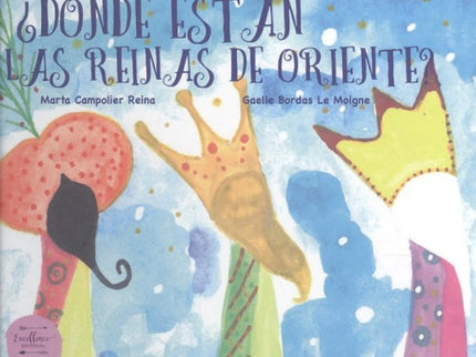 ¿dónde Están Las Reinas De Oriente?
