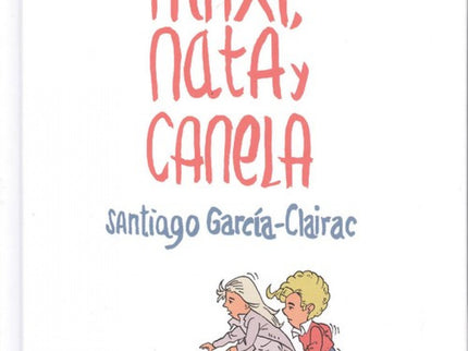Maxi, Nata Y Canela