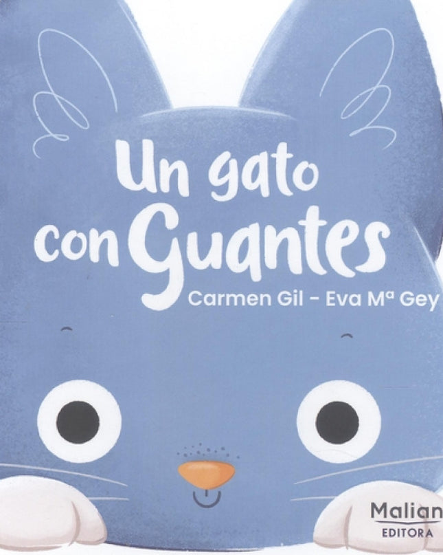 Un Gato Con Guantes
