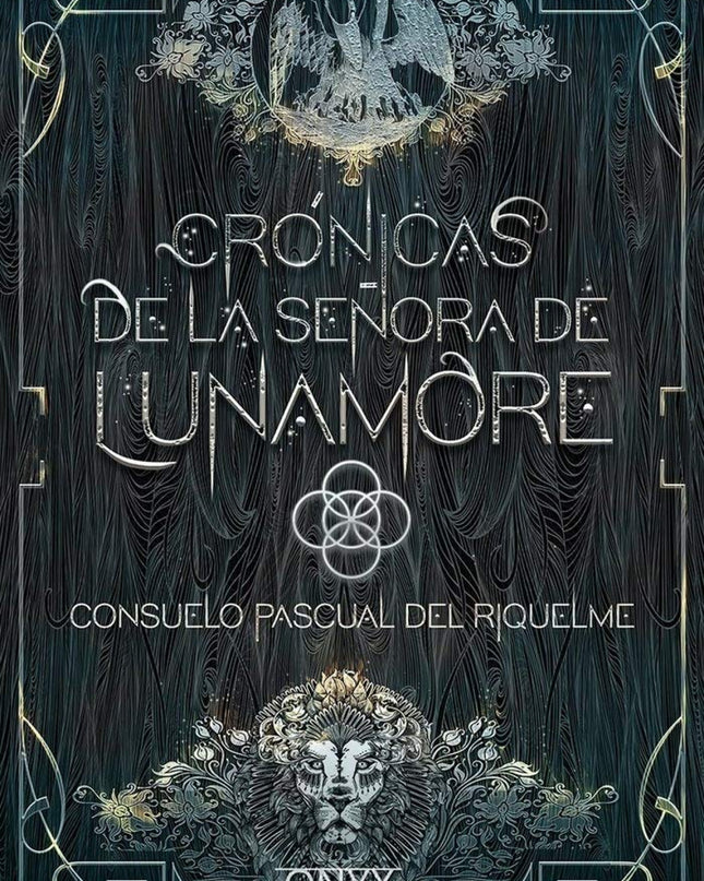 Crónicas De La Señora De Lunamore