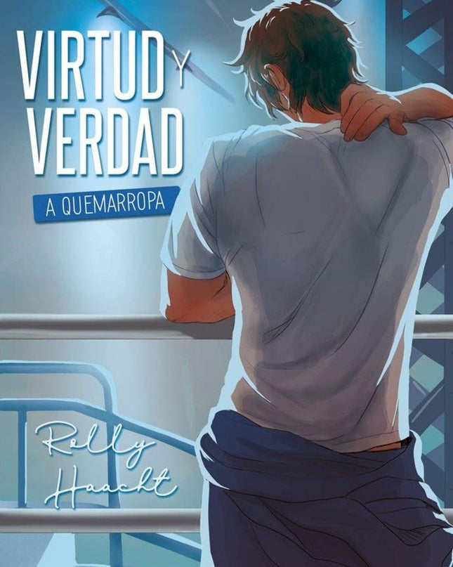 Virtud Y Verdad A Quemarropa