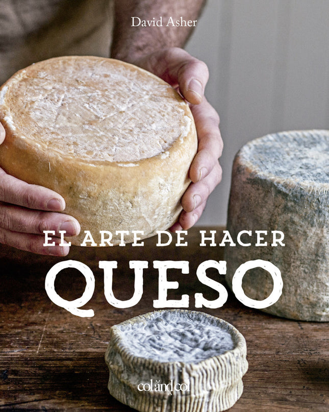 El Arte De Hacer Queso