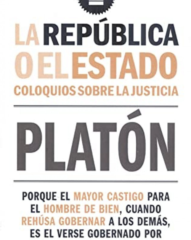 Republica O El Estado:coloquios Sobre La Justicia