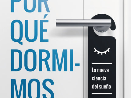 Por Qué Dormimos