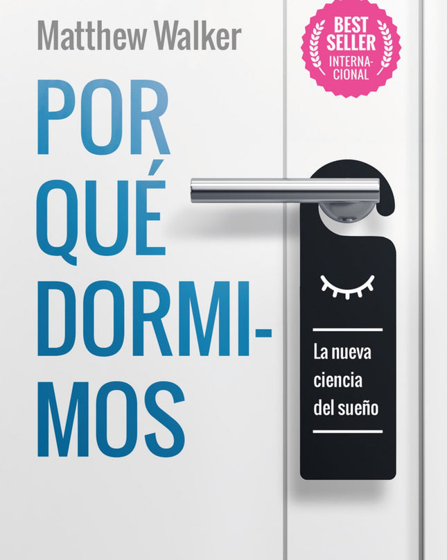Por Qué Dormimos