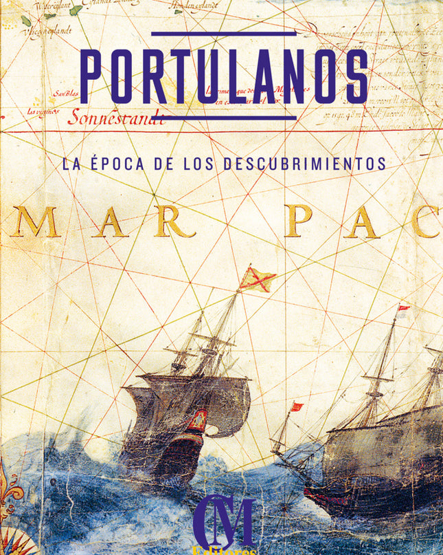 Portulanos. La época De Los Descubrimientos