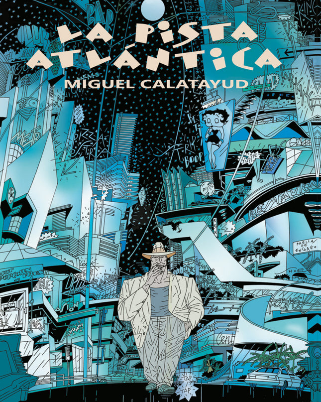 Pista Atlantica, La