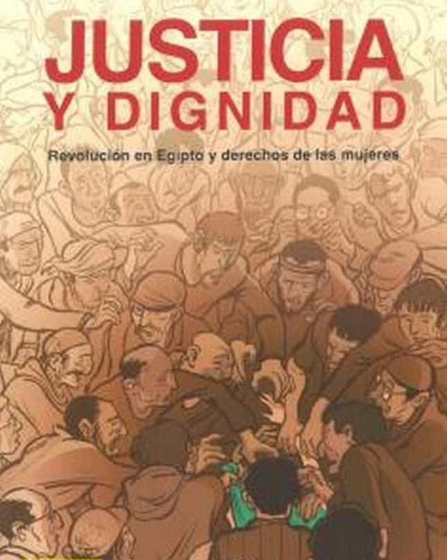 Justicia Y Dignidad