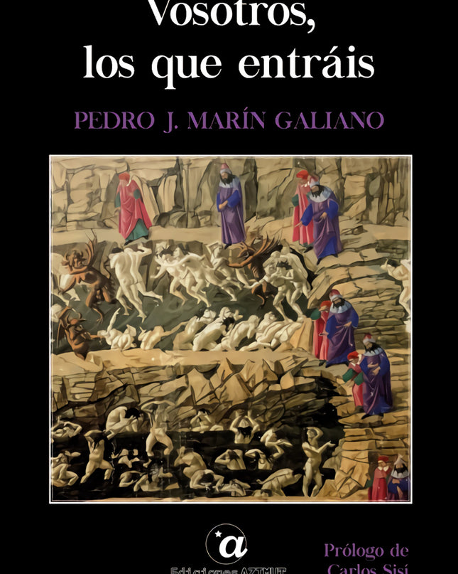 Vosotros,los Que Entráis