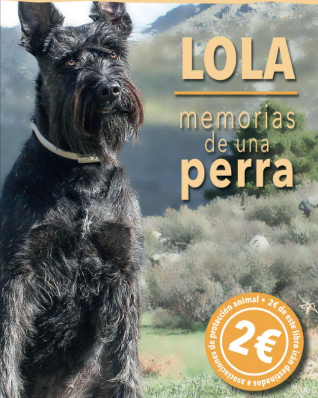 Lola, Memorias De Una Perra