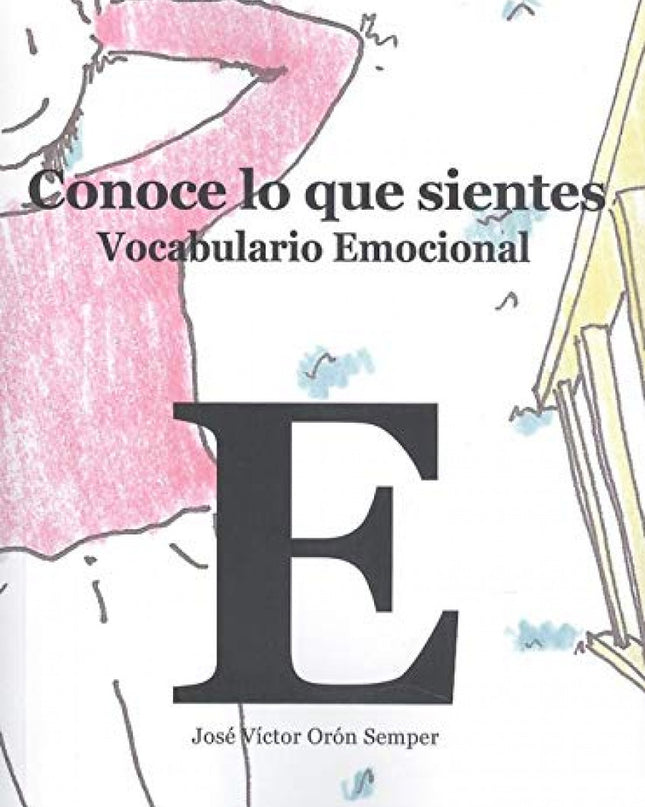 Conoce Lo Que Sientes