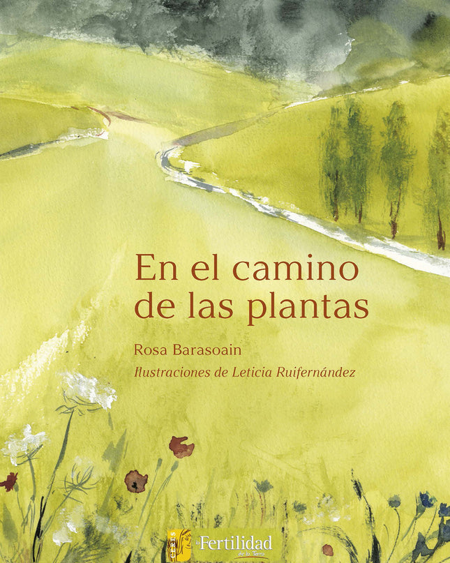 En El Camino De Las Plantas