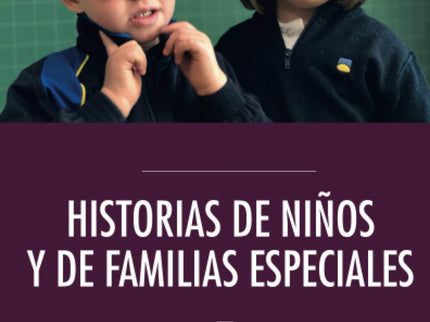 Historias De Niños Y De Familias Especiales