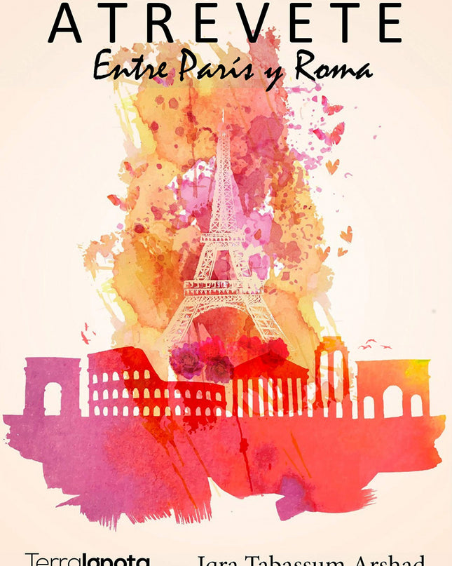 Atrévete. Entre París Y Roma