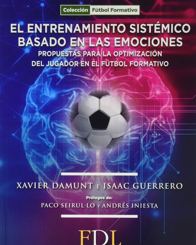 El Entrenamiento Sistémico Basado En Las Emociones.