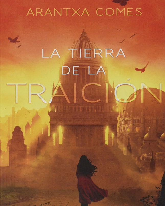 La Tierra De La Traición