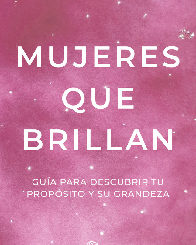 Mujeres Que Brillan