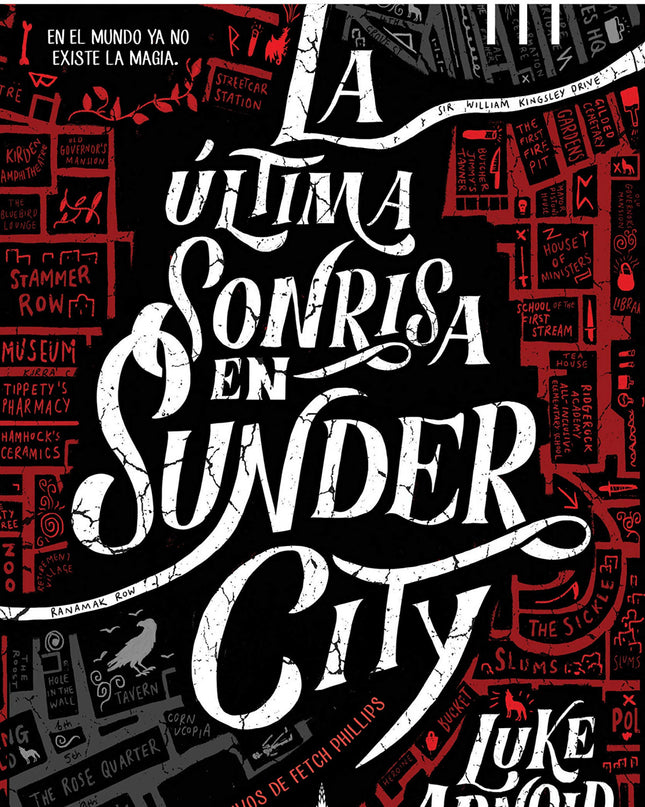 La última Sonrisa En Sunder City