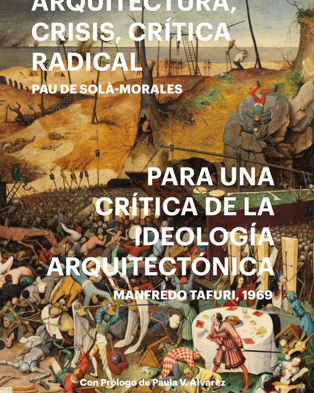 Arquitectura, Crisis, Crítica Radical