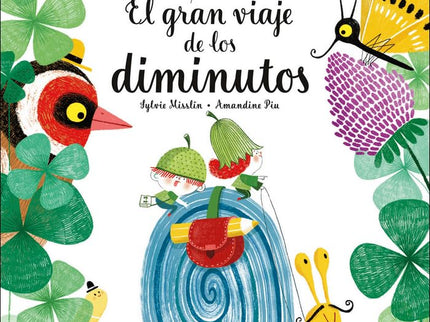 El Gran Viaje De Los Diminutos