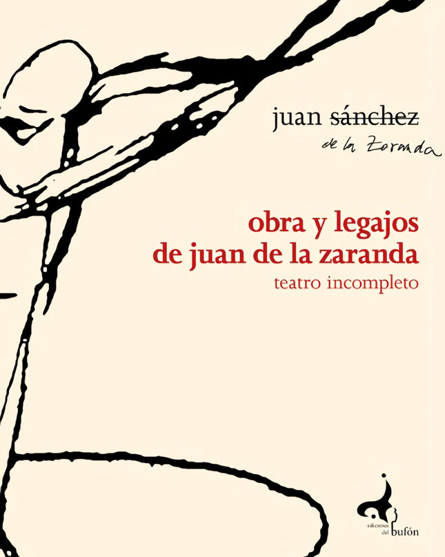 Obra Y Legajos De Juan De La Zaranda