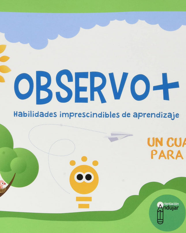 Observo+ Habilidades Imprescindibles De Aprendizaje (3 Años)