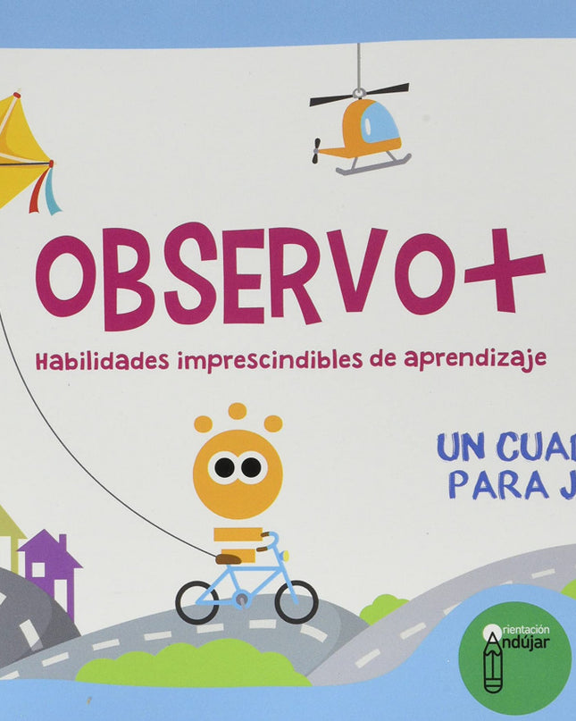 Observo+ Habilidades Imprescindibles De Aprendizaje (4 Años)